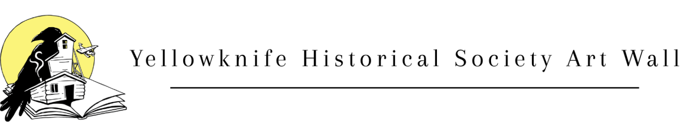 yellowknife historical society logo, text reads yellowknife historical society art wall